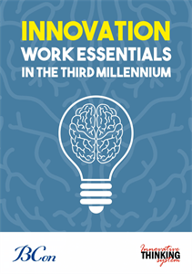 Innovation: Work Essentials in the Third Millennium