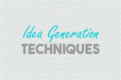 Idea Generation Techniques
